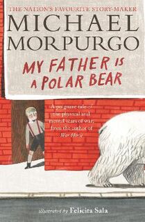 My Father is a Polar Bear