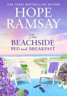 Moonlight Bay #05: The Beachside Bed and Breakfast