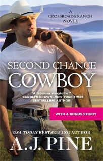 Crossroads Ranch #01: Second Chance Cowboy