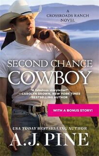 Crossroads Ranch #01: Second Chance Cowboy