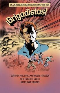 !Brigadistas! (Graphic Novel)