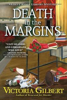 Blue Ridge Library Mystery #07: Death In The Margins