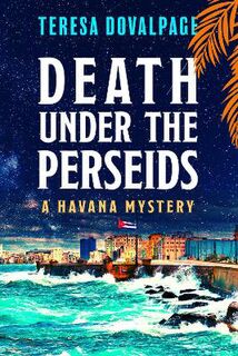 Havana Mystery #04: Death Under The Perseids