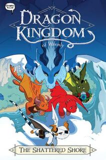 Dragon Kingdom of Wrenly #08: Dragon Kingdom of Wrenly Vol. 08 (Graphic Novel)