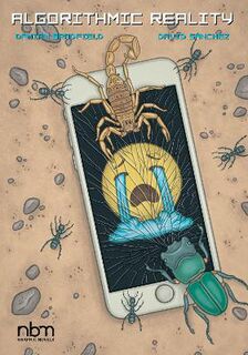 Algorithmic Reality (Graphic Novel)