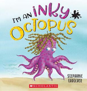 I'm an Inky Octopus