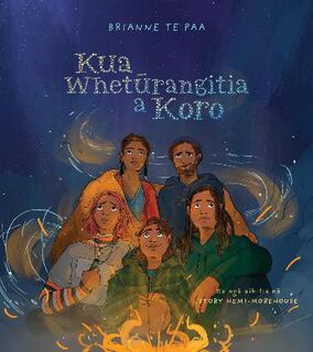 Kua Wheturangitia toku Koro