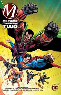 Milestone Compendium Two (Graphic Novel)