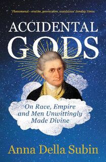 Accidental Gods