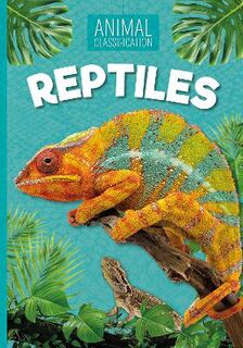Animal Classification: Reptiles