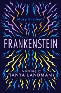 Classic Retellings #: Frankenstein