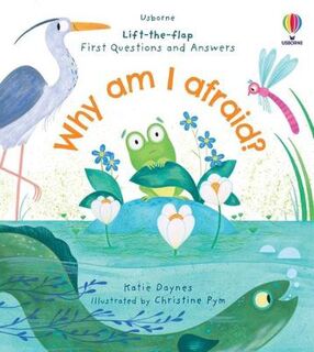 First Questions & Answers #: First Questions and Answers: Why am I afraid?