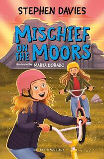 Bloomsbury Reader: Mischief on the Moors