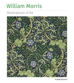 Masterpieces in Art: William Morris