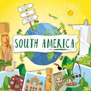 Where on Earth?: South America