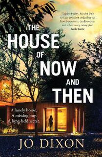 The House of Now and Then