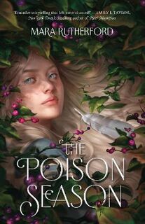 The Poison Season