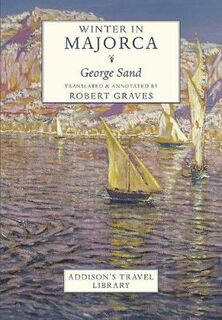 Addison's Travel Library: Winter in Majorca