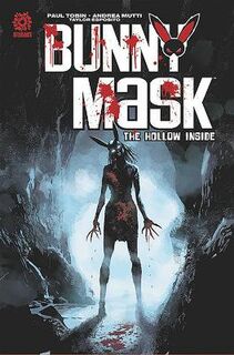 BUNNY MASK Vol. 2: The Hollow Inside (Graphic Novel)