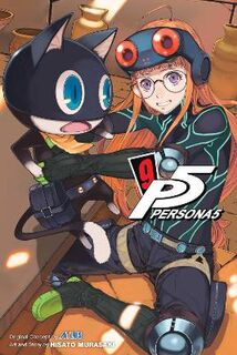 Persona 5 #09: Persona 5, Vol. 9 (Graphic Novel)