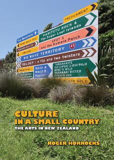 Culture in a Small Country: The Arts in New Zealand