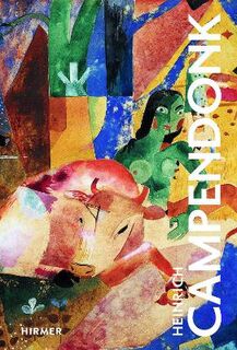 Great Masters of Art #: Heinrich Campendonk