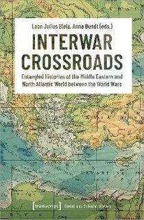 Interwar Crossroads