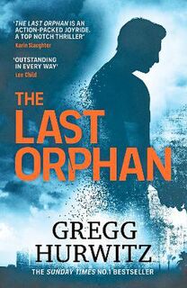 Orphan X #08: The Last Orphan
