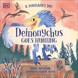 A Deinonychus Goes Hunting