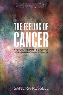 The Feeling of Cancer