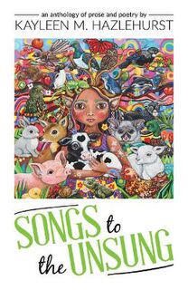 Songs To The Unsung