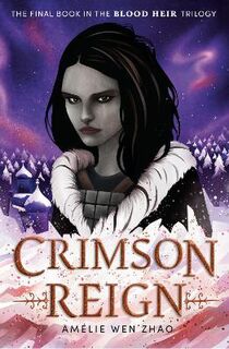 Blood Heir #03: Crimson Reign