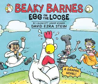 Beaky Barnes: Egg on the Loose (Graphic Novel)