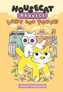 Housecat Trouble #01: Housecat Trouble (Graphic Novel)