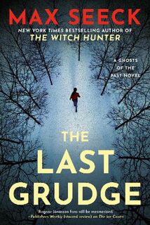 Ghosts of the Past #03: The Last Grudge