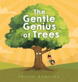Gentle Genius of Trees