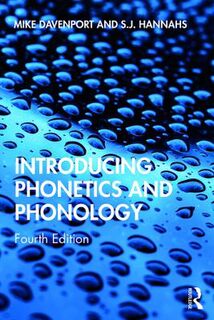 Introducing Phonetics and Phonology (4th Edition)