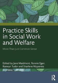Practice Skills in Social Work and Welfare (4th Edition)