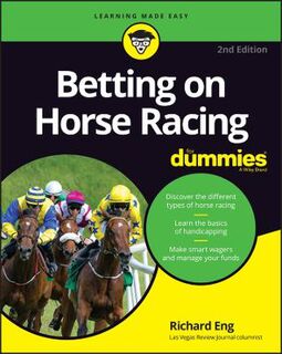 Betting on Horse Racing For Dummies (2nd Edition)