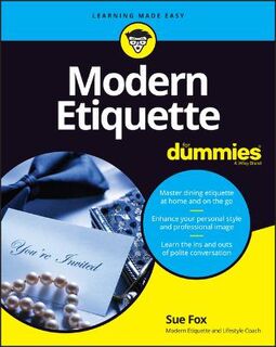 Etiquette For Dummies