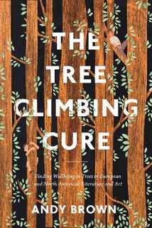 The Tree Climbing Cure