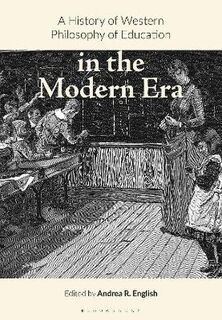 A History of Western Philosophy of Education in the Modern Era