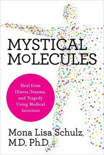 Mystical Molecules