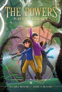 The Powers: Haven's Legacy