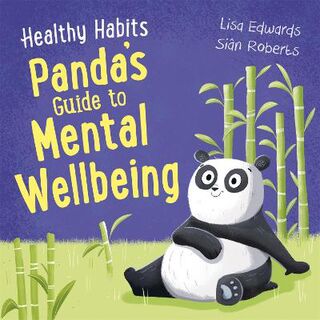 Healthy Habits: Panda's Guide to Mental Wellbeing
