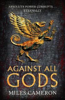 Age of Bronze #01: Against All Gods