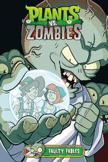 Plants Vs. Zombies Volume 20: Faulty Fables (Graphic Novel)