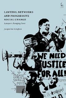 Lawyers, Networks and Progressive Social Change