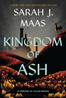 Throne of Glass #07: Kingdom of Ash