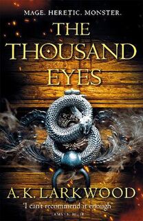 Serpent Gates #02: The Thousand Eyes
